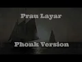 Download Lagu Prau Layar ( P H O N K ) Version | KyZ