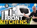 3 Awesome Travel Trailers With Front Kitchens
