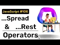 ES6 - Spread and Rest operators JavaScript Hindi Coding Scenes