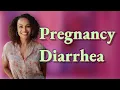 Why Do Some Pregnant Women Have Diarrhea Instead of Constipation