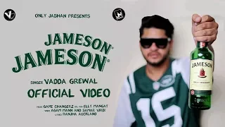 Official Video | Jameson Jameson | Vadda Grewal Feat. Game Changerz, Elly Mangat & Only Jashan