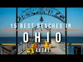 15 Best Beaches in Ohio USA Travel Travel Guide SKY Travel