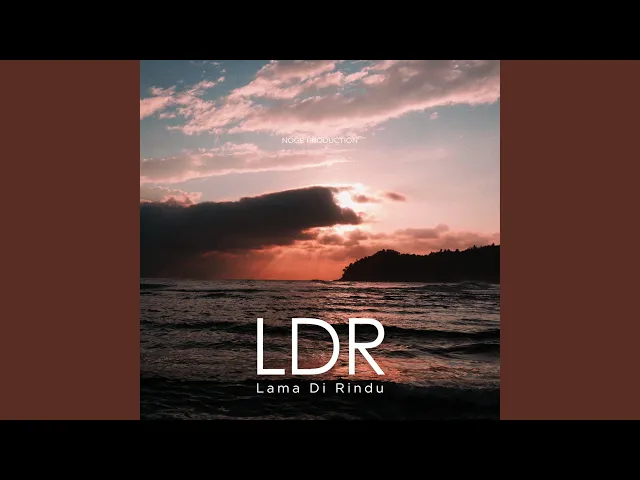 Download MP3 LDR (Lama Di Rindu)