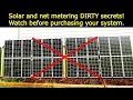 Solar net metering dirty secrets A MUST WATCH before you buy your system