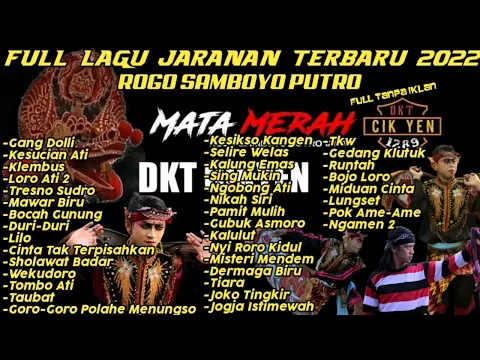 Download MP3 Full Lagu Tanpa Iklan Jaranan||ROGO SAMBOYO PUTRO||Terbaru 2022×Full Masseh ROGO SAMBOYO PUTRO LOH..