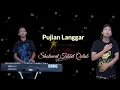 Download Lagu [Lawan Corona] PUJIAN LANGGAR - Sholawat Tibbil Qulub MP3