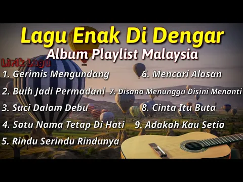 Download MP3 Lirik Lagu, Playlist Music Malaysia.