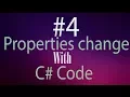 Properties change with Code in C C GAMER
