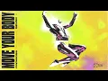 Download Lagu Öwnboss, Sevek - Move Your Body (Official Visualizer)