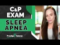 What to Expect in a Sleep Apnea C P Exam VA Disability