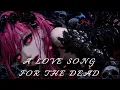 A LOVE SONG FOR THE DEAD 💔 | A Beautifully Tragic Mix of Black Metal Dark Synthwave Goth \u0026 Post-Punk