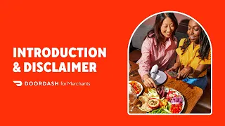 How to Use the DoorDash Merchant Portal Series Introduction and Disclaimer