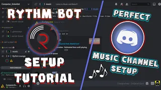 Rythm Bot Complete Setup Tutorial 2021 Setup a Perfect Discord Music Channel Discord Setup