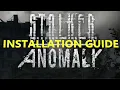 How To STALKER Anomaly Installation Guide UPDATED 2022