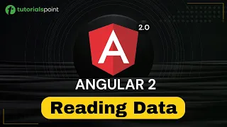 Angular 2 Reading Data Angular 2 Training Tutorialspoint