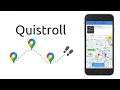 Quistroll for Google Maps Platform Hackathon