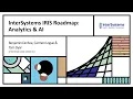 InterSystems IRIS Roadmap Analytics and AI