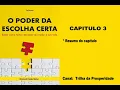Download Lagu O Poder da Escolha Certa - Resumo do Capítulo 3