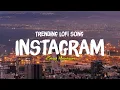 Download Lagu Best Of Bollywood Hindi Lofi (Slowed X Reverb) Insta Viral Lo-Fi Mix Mashup-Insta reels Viral Part-1