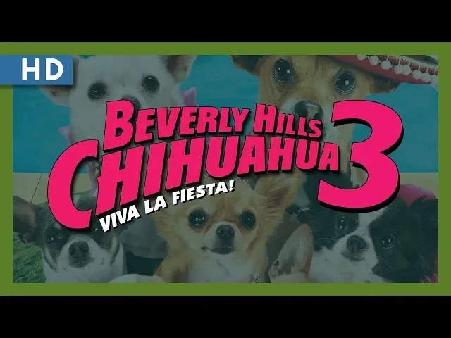 Beverly Hills Chihuahua 3: Viva La Fiesta! (2012) Trailer
