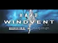 Download Lagu Windvent - Haze (OFFICIAL MUSIC VIDEO)