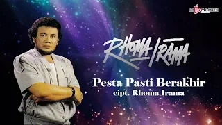 rhoma irama pesta pasti berakhir official lyric video 