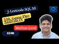 550 Game Play Analysis IV Days Of SQL Challenge LeetCode