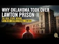 Why Oklahoma Took Over Lawton Prison The Real Story Behind Red Rock Correctional Center