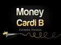 Lagu Cardi B - Money (Karaoke Version)