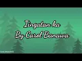 Download Lagu Iingatan ka by Carol Banawa Minus one