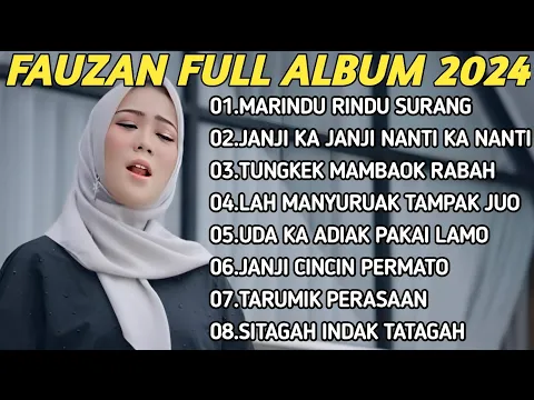 Download MP3 FAUZANA - LAGU MINANG TERBARU FULL ALBUM TERPOPULER 2024 - marindu rindu surang
