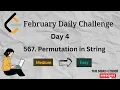 LeetCode February Daily Challenge Day 4 567 Permutation in String