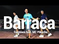 Download Lagu BARRACA  - Garmiani feat  MC Pikachu  Dance l Chakaboom Fitness Choreography