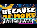 Download Lagu ORANG BARU LEBE GACOR REMIX KANCINGAN 2025 - [ DJ GEPREK X MOKE BOM ]