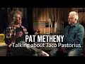 Download Lagu Pat Metheny on Jaco Pastorius and the making of Bright Size Life