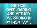 Method overloading and Method overriding in Python Tamil