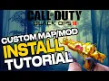 BO3 Custom Zombies INSTALL TUTORIAL
