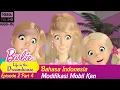 Download Lagu Barbie™ Life in The Dreamhouse Dubbing Indonesia | Episode 2