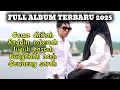 Download Lagu FULL ALBUM TERBARU 2025// SOHIB FARUQ DAN TIARA SYAFIRA