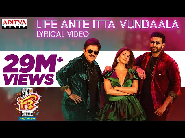 Life Ante Itta Vundaala - F3 (Telugu Song)