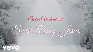 carrie underwood sweet baby jesus official audio video 