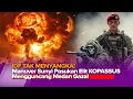 Lagu MANUVER HANTU, PASUKAN BARET MERAH SUSUP JALUR GAZA!