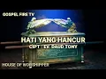 Download Lagu HATI YANG HANCUR || EV. DAUD TONY