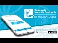 Application Smartphone Banque de Nouvelle Caledonie - BNC