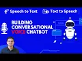 Building a Conversational Voice Chatbot OpenAI Speech-to-Text Text-to-Speech Integration