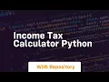 Income tax calculator python