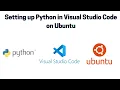 How to Install and Use Visual Studio Code and Python on Ubuntu 20 04 LTS Linux 2021