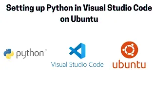 How to Install and Use Visual Studio Code and Python on Ubuntu 20 04 LTS Linux 2021