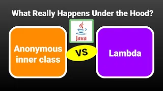 Under the Hood Java Anonymous Inner Class vs Lambda ApplyIT2021 Java 8 Byte Code