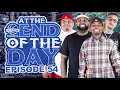At The End of The Day Ep 54 w Sharp